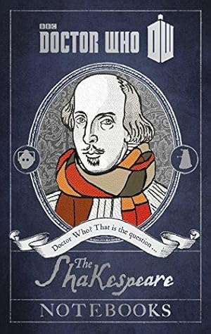 Bild des Verkufers fr Doctor Who: The Shakespeare Notebooks zum Verkauf von WeBuyBooks