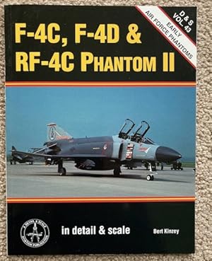 Immagine del venditore per F-4C, F-4D & RF-4C Phanton II: in detail & scale [D&S Vol. 43] venduto da Crossroad Books