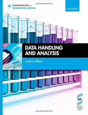 Seller image for Data Handling and Analysis (Fundamentals of Biomedical Science) for sale by WeBuyBooks