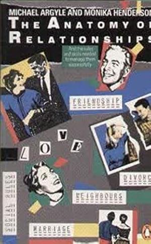 Immagine del venditore per The Anatomy of Relationships: And the Rules And Skills Needed to Manage Them Successfully venduto da WeBuyBooks