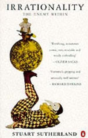 Immagine del venditore per Irrationality: The Enemy Within venduto da WeBuyBooks