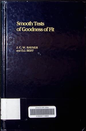 Immagine del venditore per Smooth tests of goodness of fit J.C.W. Rayner, D.J. Best. venduto da Antiquariat Bookfarm