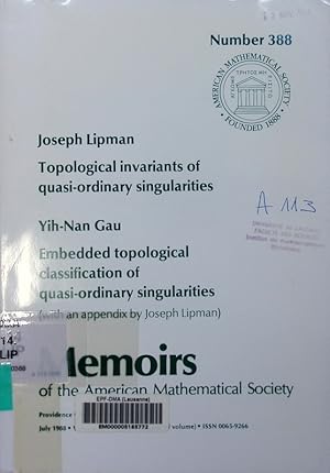 Immagine del venditore per Topological invariants of quasi-ordinary singularities Joseph Lipman. Embedded topological classification of quasi-ordinary singularities / Yih-Nan Gau . Memoirs of the American Mathematical Society 388. venduto da Antiquariat Bookfarm