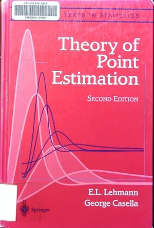 Bild des Verkufers fr Theory of point estimation E.L. Lehmann, George Casella. Springer texts in statistics. zum Verkauf von Antiquariat Bookfarm