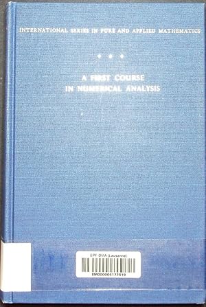 Immagine del venditore per A first course in numerical analysis Anthony Ralston. International series in pure and applied mathematics. venduto da Antiquariat Bookfarm