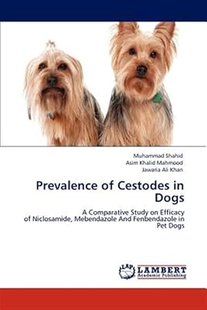 Seller image for Prevalence of Cestodes in Dogs for sale by GreatBookPrices