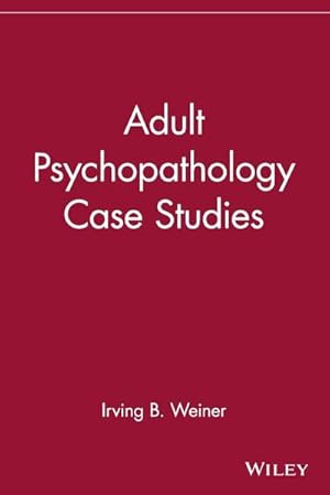 Bild des Verk�ufers f�r Adult Psychopathology Case Studies zum Verkauf von AHA-BUCH GmbH