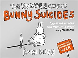 Bild des Verk�ufers f�r The Bumper Book of Bunny Suicides zum Verkauf von WeBuyBooks 2