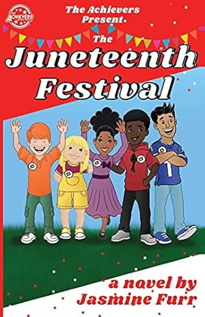 Immagine del venditore per The Juneteenth Festival (Achievers) venduto da WeBuyBooks
