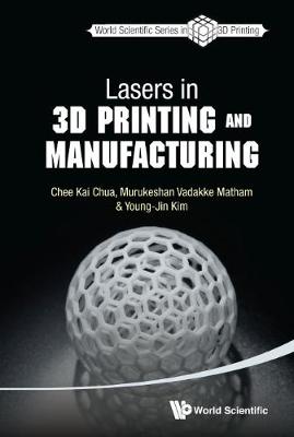 Seller image for Lasers In 3d Printing And Manufacturing for sale by Bill & Ben Books