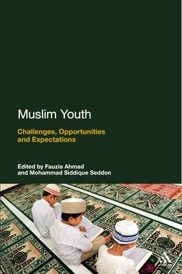 Imagen del vendedor de Muslim Youth: Challenges, Opportunities and Expectations a la venta por Bill & Ben Books