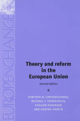 Imagen del vendedor de Theory and Reform in the European Union (2nd EDN) a la venta por Bill & Ben Books