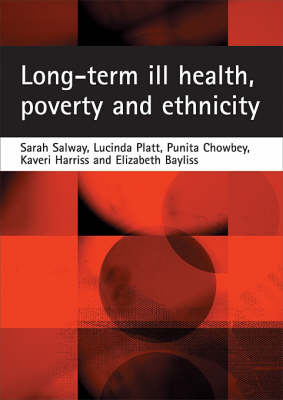 Immagine del venditore per Long-term ill health, poverty and ethnicity venduto da Bill & Ben Books
