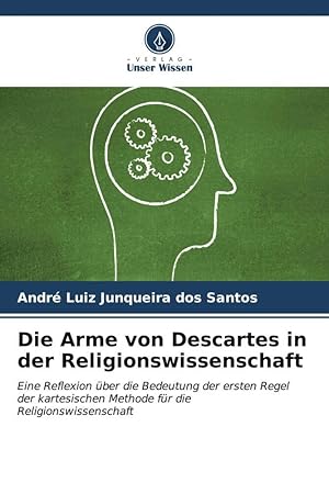 Immagine del venditore per Die Arme von Descartes in der Religionswissenschaft venduto da moluna