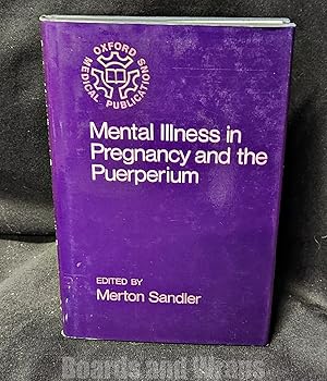 Immagine del venditore per Mental Illness in Pregnancy and Puerperium venduto da Boards & Wraps