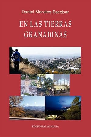 Bild des Verk�ufers f�r En las tierras granadinas zum Verkauf von AHA-BUCH GmbH
