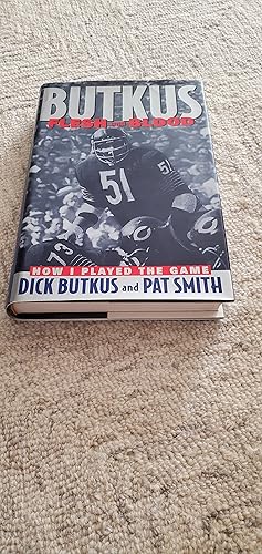 Seller image for Butkus Flesh and Blood for sale by Joes Books