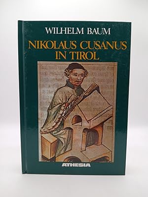 Bild des Verk�ufers f�r Nikolaus Cusanus in Tirol: Das Wirken des Philosophen und Reformators als F�rstbischof von Brixen (Schriftenreihe des S�dtiroler Kulturinstitutes) Das Wirken des Philosophen und Reformators als F�rstbischof von Brixen zum Verkauf von butzle