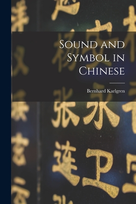 Seller image for Sound and Symbol in Chinese (Paperback or Softback) for sale by BargainBookStores