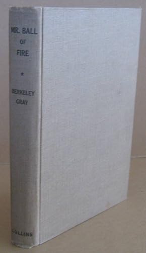 Seller image for Mr. Ball of Fire for sale by Mainly Fiction