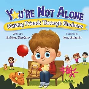 Seller image for You're Not Alone - Children's Books on Kindness for Ages 4-8, Discover a Magical Tale About Growing Friendships Through Generosity - Books About Being Kind, Children's Friendship Books for sale by -OnTimeBooks-