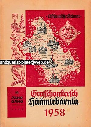 Bild des Verk�ufers f�r Grofschoastersch H��mtebernla. 1958. Ostdeutsche Heimat - Jahrbuch der Grafschaft Glatz. 10. Jahrgang. zum Verkauf von Antiquariat-Plate