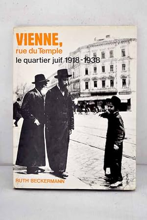 Immagine del venditore per Vienne, rue du Temple le quartier juif, 1918-1938 venduto da Alcan� Libros