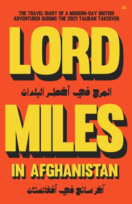 Imagen del vendedor de Lord Miles in Afghanistan (Paperback or Softback) a la venta por BargainBookStores