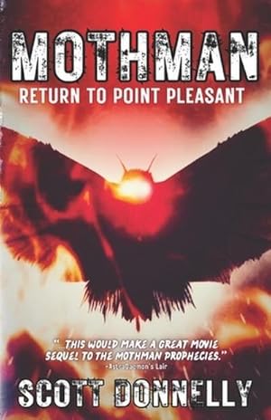 Imagen del vendedor de Mothman : Return to Point Pleasant a la venta por AHA-BUCH GmbH