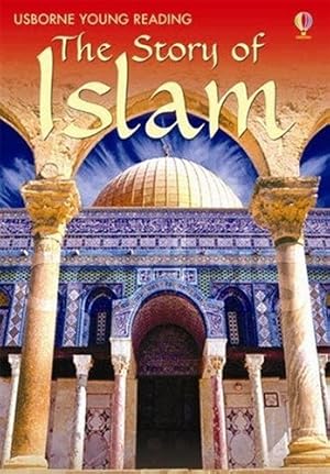 Bild des Verk�ufers f�r The Story of Islam (Young Reading (Series 3)) (Young Reading Series Three): 1 zum Verkauf von WeBuyBooks 2