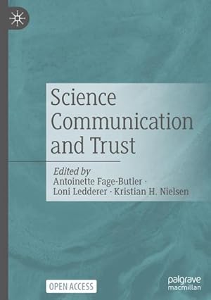 Imagen del vendedor de Science Communication and Trust a la venta por BuchWeltWeit Ludwig Meier e.K.