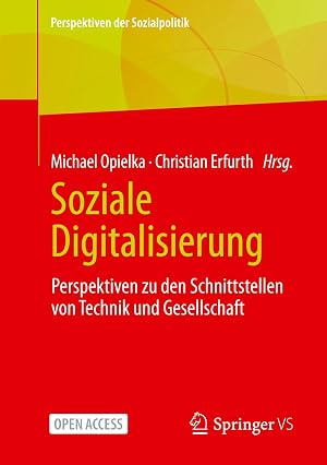 Immagine del venditore per Soziale Digitalisierung | Perspektiven zu den Schnittstellen von Technik und Gesellschaft venduto da preigu