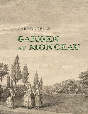 Imagen del vendedor de Garden at Monceau a la venta por Goodwill of Greater Milwaukee and Chicago
