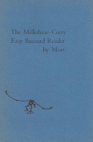 The MILKSHINE-CURRY EASY BUZZARD READER