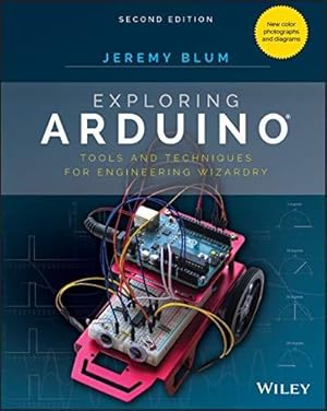 Seller image for Exploring Arduino: Tools and Techniques for Engineering Wizardry for sale by WeBuyBooks