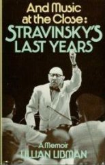 Image du vendeur pour And Music at the Close: Stravinsky's Last Years mis en vente par Alpha 2 Omega Books BA