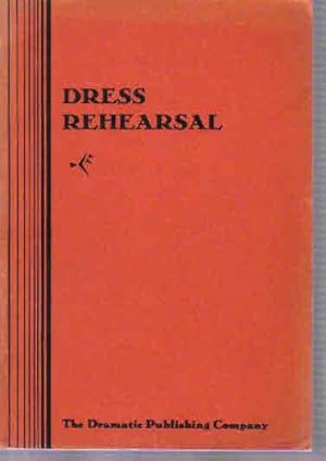 Dress Rehearsal and Other Readings