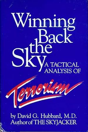 Winning Back the Sky: A Tactical Analysis of Terrorism