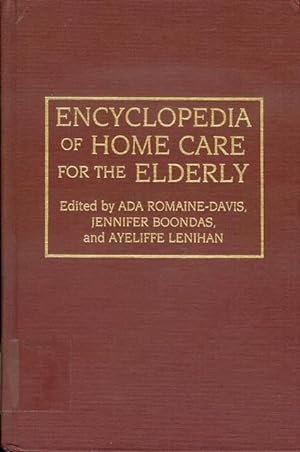 Imagen del vendedor de Encyclopedia of Home Care for the Elderly a la venta por Bookmarc's
