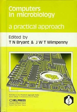 Immagine del venditore per Computers in Microbiology: A Practical Approach venduto da Bookmarc's