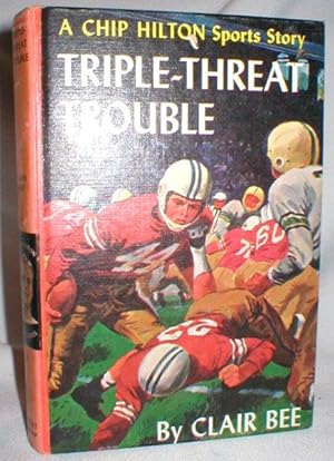 Triple-Threat Trouble (A Chip Hilton Sports Story, #18)