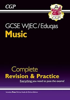 Immagine del venditore per GCSE Music WJEC/Eduqas Complete Revision & Practice (with Audio & Online Edition): for the 2025 and 2026 exams (CGP GCSE Music) venduto da WeBuyBooks