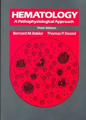 Seller image for Hematology: A Pathophysiological Approach for sale by Goodwill