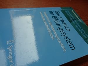Bild des Verk�ufers f�r Governance im Bildungssystem: Analysen zur Mehrebenenperspektive, Steuerung und Koordination (Educational Governance, 26) (German Edition) zum Verkauf von suspiratio - online b�cherstube lic.phil h.b.