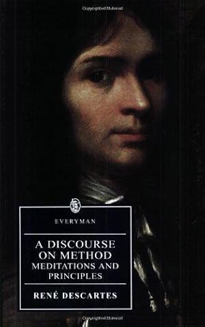 Immagine del venditore per Discourse On Method, Meditations And Principles: Descartes : Discourse On Method (Everyman) venduto da WeBuyBooks