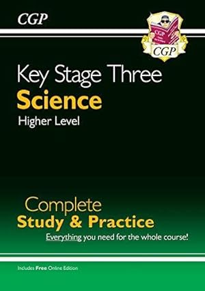 Seller image for KS3 Science Complete Revision & Practice " Higher (includes Online Edition, Videos & Quizzes): for Years 7, 8 and 9 (CGP KS3 Revision & Practice) for sale by WeBuyBooks