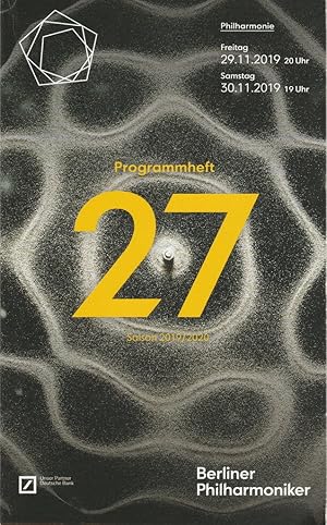Image du vendeur pour Programmheft BERLINER PHILHARMONIKER Giuseppe Verdi MESSA DA REQUIEM 29. + 30. November 2019 Philharmonie Spielzeit 2019 / 2020 Programmheft 27 mis en vente par Programmhefte24 Schauspiel und Musiktheater der letzten 150 Jahre