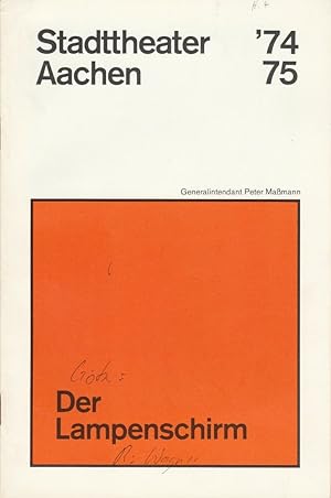 Bild des Verkufers fr Programmheft DER LAMPENSCHIRM von Curt Goetz Premiere 13. September 1974 Spielzeit 1974 / 75 Heft 4 zum Verkauf von Programmhefte24 Schauspiel und Musiktheater der letzten 150 Jahre