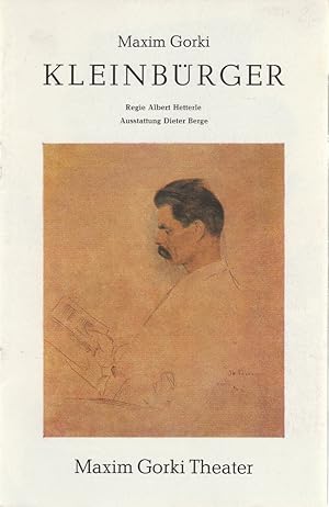 Bild des Verkufers fr Programmheft Maxim Gorki: KLEINBRGER. Premiere 10.10.1982 Spielzeit 1982 / 83 Heft 2 zum Verkauf von Programmhefte24 Schauspiel und Musiktheater der letzten 150 Jahre