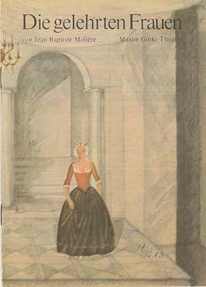 Bild des Verkufers fr Programmheft Jean Baptiste Moliere DIE GELEHRTEN FRAUEN Premiere 28. Mai 1983 Spielzeit 1982 / 83 Heft 4 zum Verkauf von Programmhefte24 Schauspiel und Musiktheater der letzten 150 Jahre
